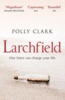 Larchfield - N/a Polly Clark - 9781786481948