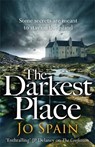 The Darkest Place - Jo Spain - 9781786483966