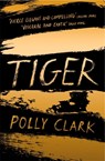 Tiger - N/a Polly Clark - 9781786485434