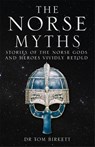 The Norse Myths - Dr Tom Birkett - 9781786488817