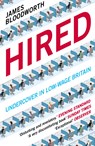 Hired - James Bloodworth - 9781786490155