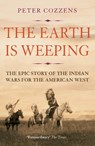 The Earth is Weeping - Peter Cozzens - 9781786491510