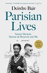 Parisian Lives - Deirdre Bair - 9781786492685