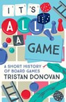It's All a Game - DONOVAN,  Tristan - 9781786494535