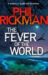 The Fever of the World - Phil Rickman - 9781786494610