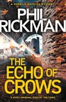 The Echo of Crows - Phil Rickman - 9781786494627