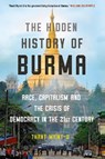 The Hidden History of Burma - MYINT-U,  Thant - 9781786497871