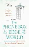 The Phone Box at the Edge of the World - Laura Imai Imai Messina - 9781786580399