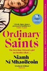 Ordinary Saints - Niamh Ni Mhaoileoin - 9781786584250