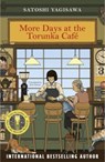 More Days at the Torunka Cafe - Satoshi Yagisawa - 9781786585257