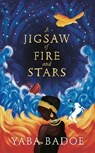 A Jigsaw of Fire and Stars - BADOE,  Yaba - 9781786697981