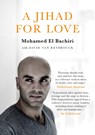 A Jihad for Love - Mohamed El Bachiri ; David van Reybrouck - 9781786698001