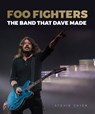 Foo Fighters - Stevie Chick - 9781786750754