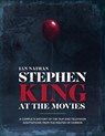 Stephen King at the Movies - NATHAN,  Ian - 9781786750815
