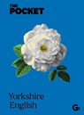 The Pocket Yorkshire English - Gemini Books - 9781786751874