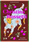Christina Rossetti - Christina Rosetti ; Pele Cox - 9781786752116