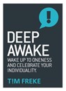 Deep Awake - Tim Freke - 9781786780027
