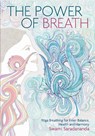 The Power of Breath - Swami Saradananda - 9781786780188