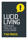Lucid Living - Tim Freke - 9781786780317