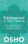 Enlightenment Is Your Nature - Osho - 9781786780492