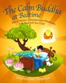 The Calm Buddha at Bedtime - Dharmachari Nagaraja - 9781786780805