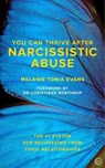 You Can Thrive After Narcissistic Abuse - Melanie Tonia Evans - 9781786781666