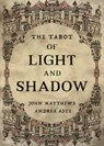 The Tarot of Light and Shadow -  - 9781786784117