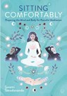 Sitting Comfortably - Swami Saradananda - 9781786784841