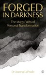 Forged in Darkness - Dr Joanna LaPrade - 9781786786500