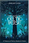 The Book of Celtic Verse - John Matthews - 9781786786654