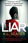 Liar - K. L. Slater - 9781786812117