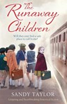 The Runaway Children - Sandy Taylor - 9781786812889