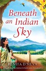 Beneath an Indian Sky - Renita D'Silva - 9781786813107