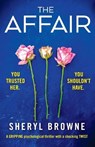 The Affair - Sheryl Browne - 9781786814623