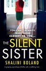 The Silent Sister - Shalini Boland - 9781786815569