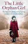 The Little Orphan Girl - Sandy Taylor - 9781786816481