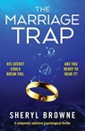 The Marriage Trap - Sheryl Browne - 9781786818966