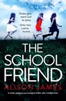 The School Friend - Alison James - 9781786819550