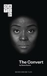 The Convert - Danai (Author) Gurira - 9781786820709