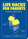 Life Hacks for Parents - Dan Marshall - 9781786851215