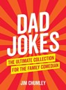 Dad Jokes - Jim Chumley - 9781786855701