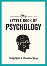 The Little Book of Psychology - Caroline Riggs ; Emily Ralls - 9781786858078