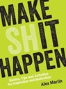 Make (Sh)it Happen - Alex Martin - 9781786858641