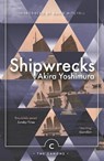 Shipwrecks - Akira Yoshimura - 9781786890535