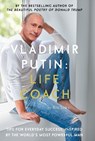 Vladimir Putin: Life Coach - Rob Sears - 9781786894694