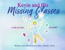Kevin and his Missing Glasses - PhD Benda - 9781786952387