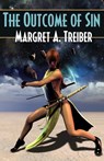 The Outcome of Sin - Margret Treiber - 9781786953605