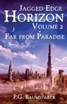 Far from Paradise - P G Baumstarck - 9781786955784