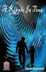 A Ripple In Time - BERARDELLI,  David - 9781786957801