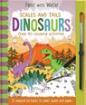 Copper, J: Scales and Tails - Dinosaurs - Jenny Copper ; Imagine That - 9781787009615